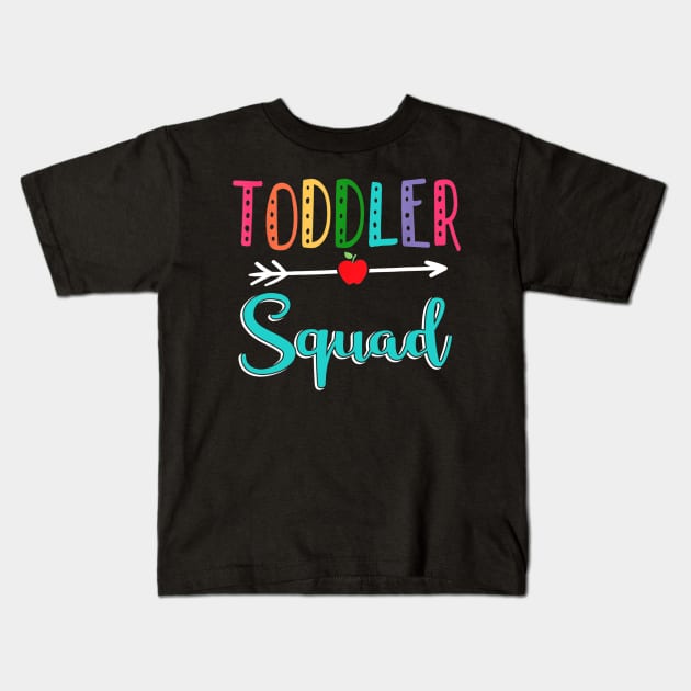 Toddler Squad Teacher Back To School Kids T-Shirt by JensAllison